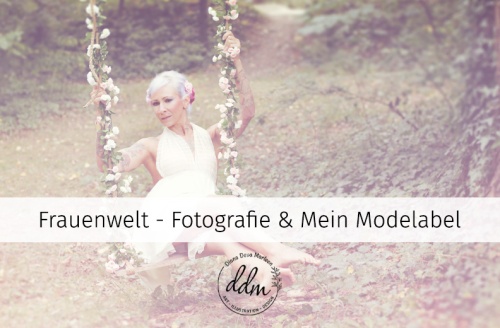 Fotografie Frauenwelt, wild woman art, Diana Deva Marleen, Modedesignerin, ganzheitliche Künstlerin Österreich